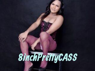 8inchPrettyCASS