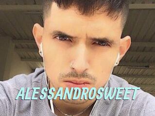 ALESSANDRO_SWEET