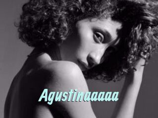 Agustinaaaaa