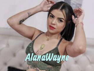 AlanaWayne