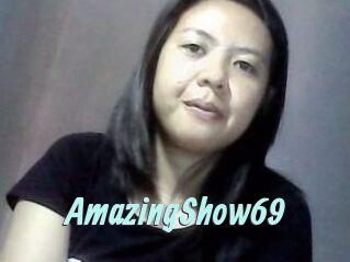 AmazingShow69