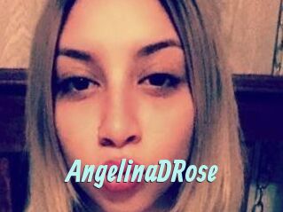 AngelinaDRose