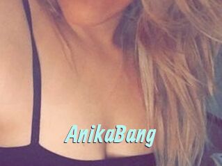 AnikaBang