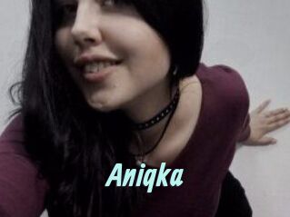 Aniqka