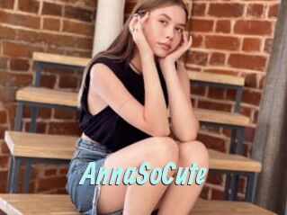 AnnaSoCute