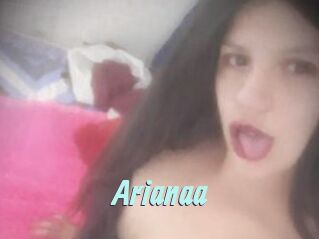 Arianaa