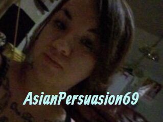 AsianPersuasion69