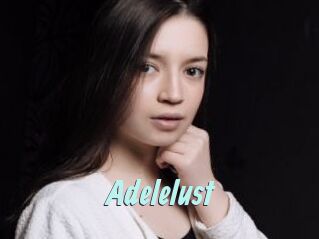 Adelelust