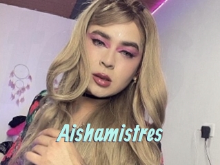 Aishamistres