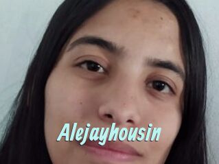 Alejayhousin