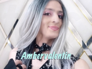 Ambervalentin