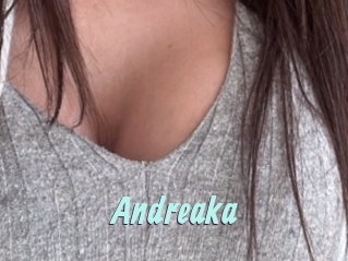 Andreaka