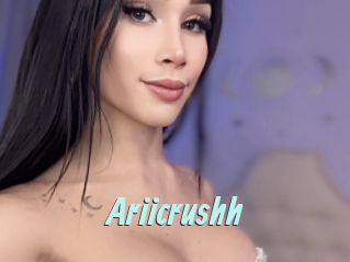 Ariicrushh