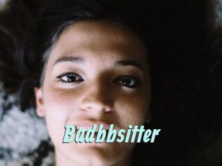 Badbbsitter