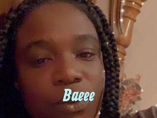 Baeee