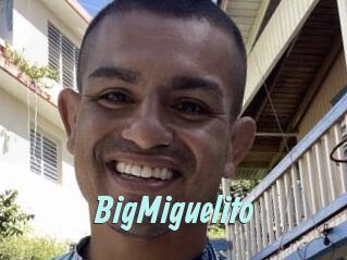 BigMiguelito