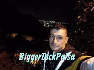 BiggerDickPaisa