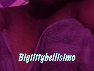 Bigtittybellisimo