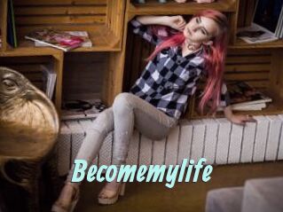 Becomemylife