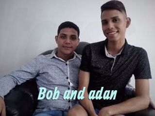 Bob_and_adan