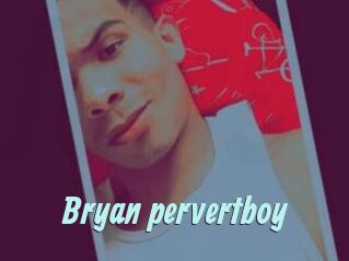 Bryan_pervertboy