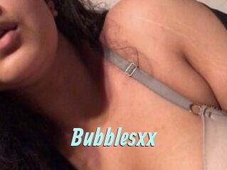 Bubblesxx