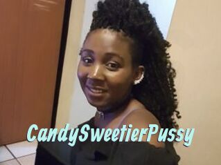 CandySweetierPussy