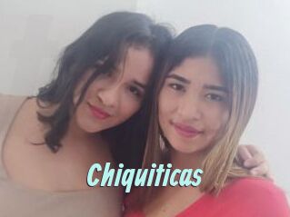 Chiquiticas