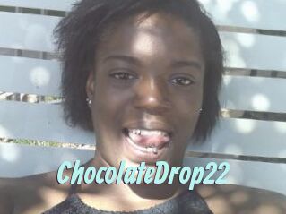 ChocolateDrop22