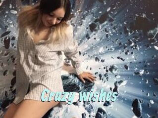 Crazy_wishes