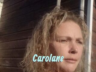 Carolane