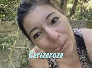 Cerizeroze