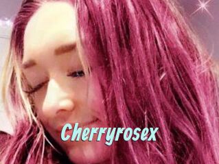 Cherryrosex