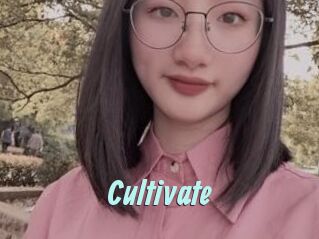 Cultivate