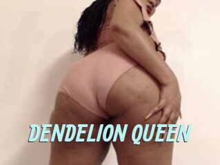 DENDELION_QUEEN