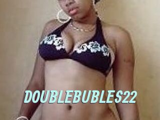 DOUBLEBUBLES22