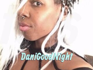 DaniGoodNight