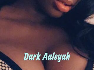 Dark_Aaleyah