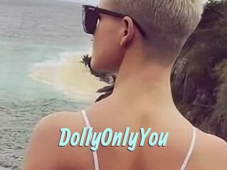 DollyOnlyYou