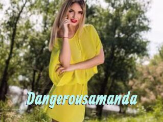 Dangerousamanda