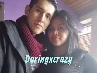 Daringxcrazy