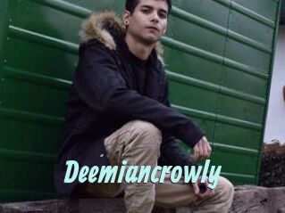 Deemiancrowly