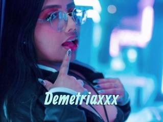 Demetriaxxx