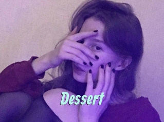 Dessert