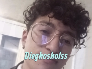 Dieghosholss