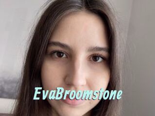 EvaBroomstone