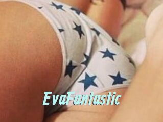 EvaFantastic