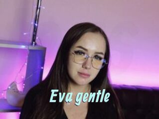 Eva_gentle