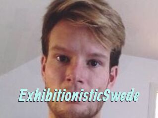 ExhibitionisticSwede