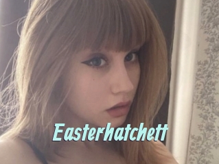 Easterhatchett